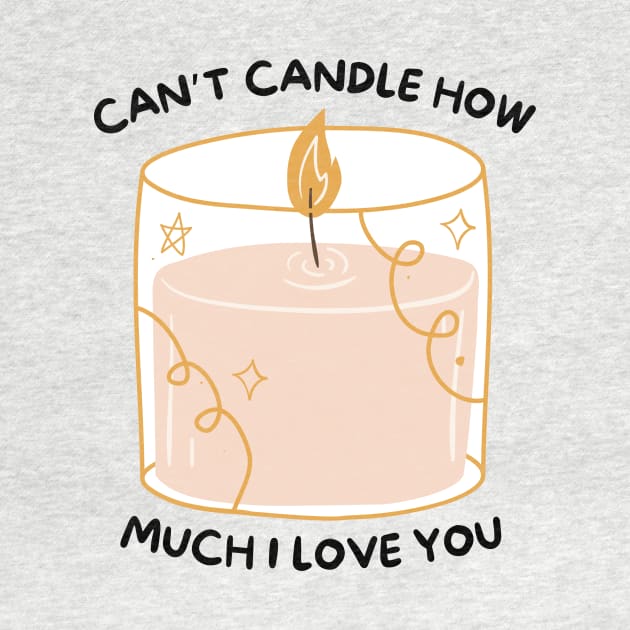 Can't Candle How Much I Love You Pink by BotanicalWoe